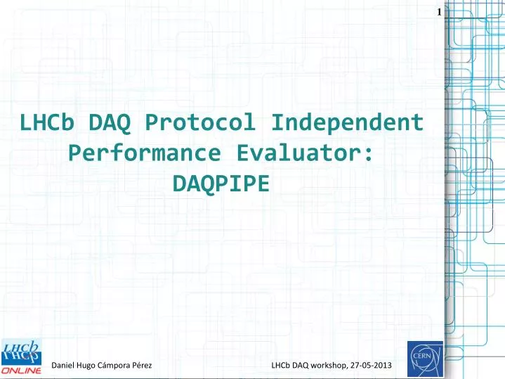lhcb daq protocol independent performance evaluator daqpipe