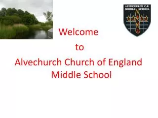 Welcome to Alvechurch Church of England Middle School
