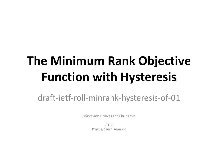 the minimum rank objective function with hysteresis
