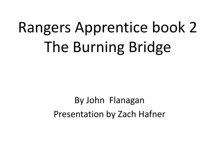 rangers apprentice book 2 the burning bridge