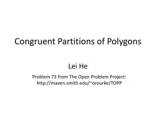 Congruent Partitions of Polygons