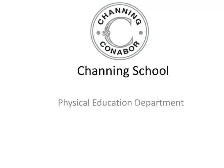 channing school