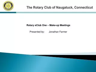 The Rotary Club of Naugatuck, Connecticut