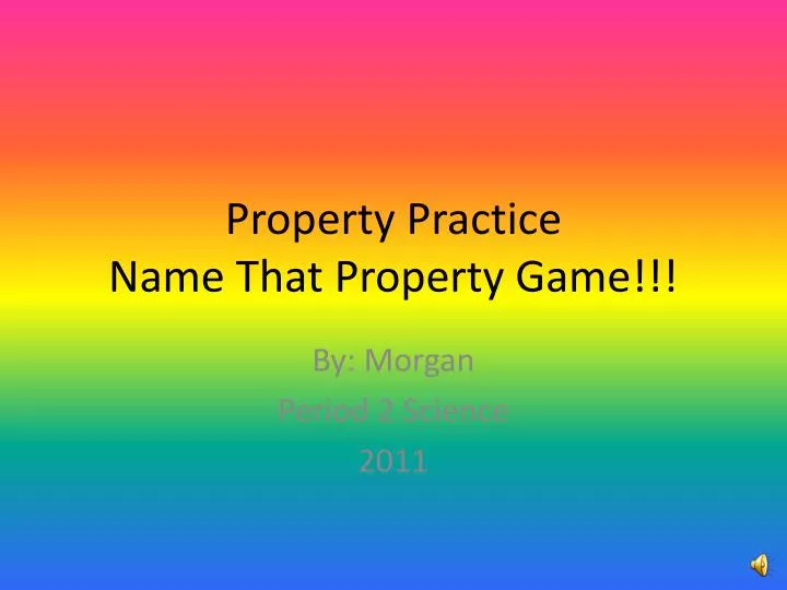 property practice name that property game