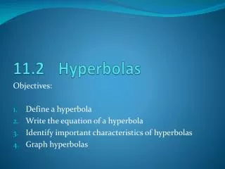 11.2	Hyperbolas