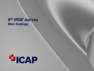 9 th IRSF survey Main findings