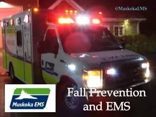 Fall Prevention and EMS