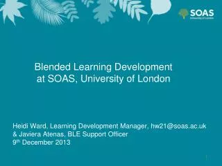 Blended Learning Development at SOAS, University of London