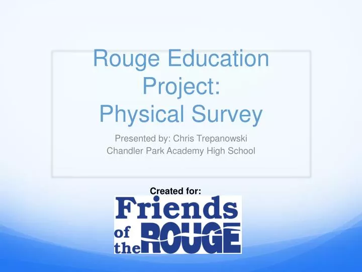 rouge education project physical survey
