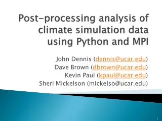 Post-processing analysis of climate simulation data using Python and MPI