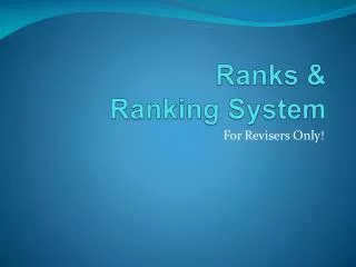 Ranks &amp; Ranking System