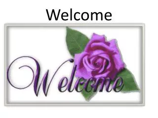 Welcome