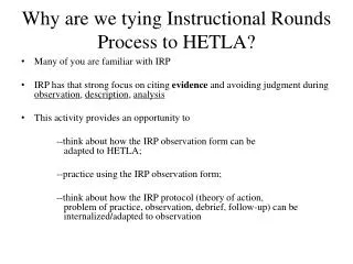 Why are we tying Instructional Rounds Process to HETLA?