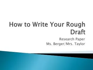How to Write Your Rough Draft