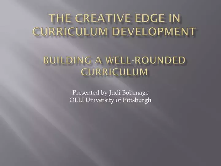 the creative edge in curriculum development building a well rounded curriculum