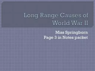 Long Range Causes of World War II