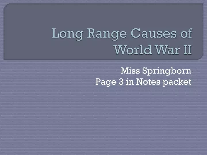 long range causes of world war ii