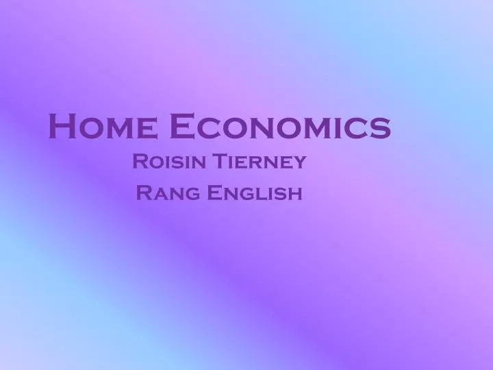home economics roisin tierney rang english