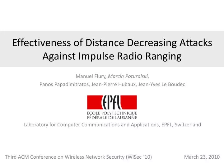 effectiveness of distance decreasing attacks against impulse radio ranging