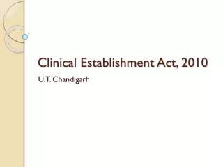 Clinical Establishment Act, 2010