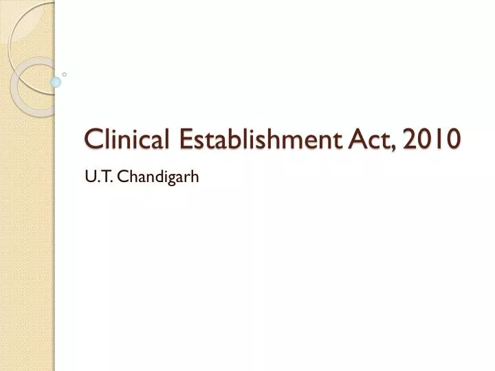 clinical establishment act 2010