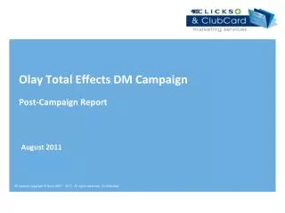 Olay Total Effects DM Campaign Post-Campaign Report