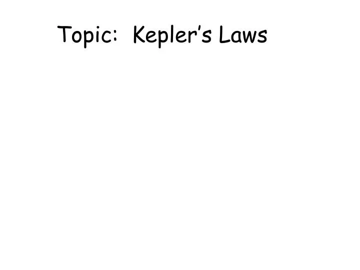 topic kepler s laws