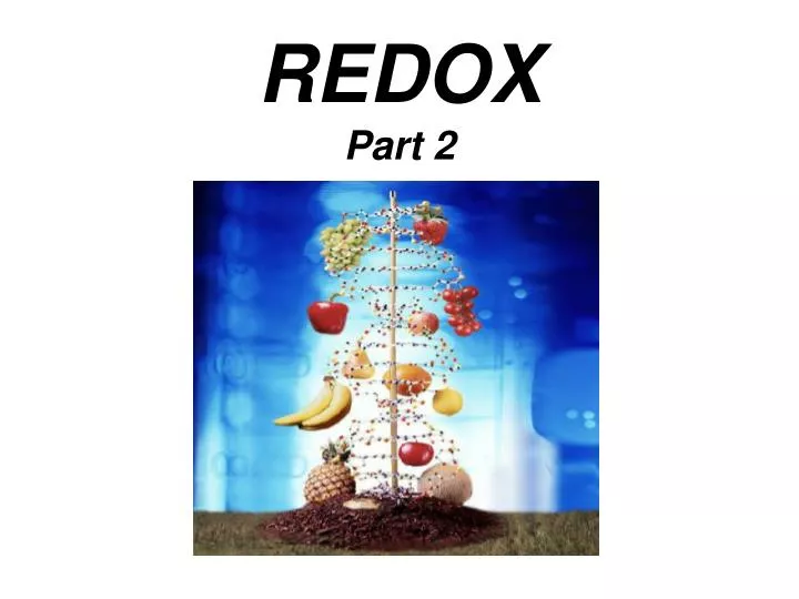 redox part 2