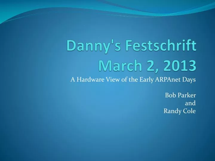 danny s festschrift march 2 2013