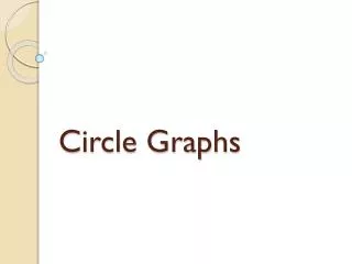 Circle Graphs