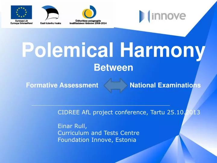 polemical harmony between formative assessment national examinations