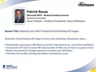 Patrick Rouse Microsoft MVP - Remote Desktop Services Systems Consultant