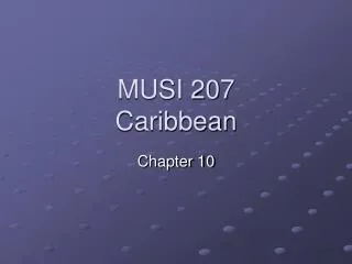 MUSI 207 Caribbean