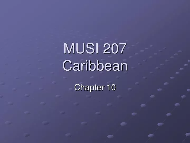 musi 207 caribbean
