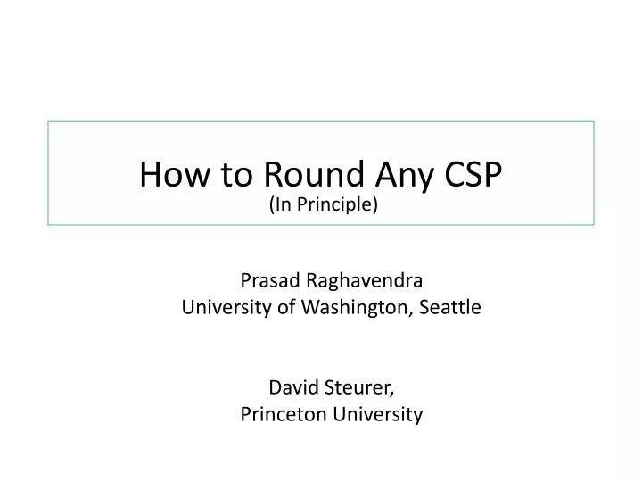 how to round any csp