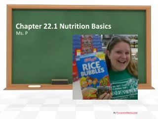 Chapter 22.1 Nutrition Basics