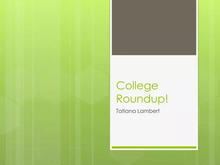 college roundup