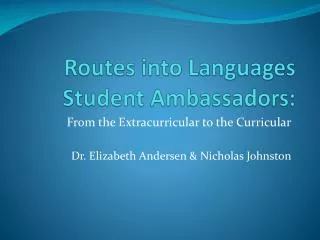Routes into Languages Student Ambassadors: