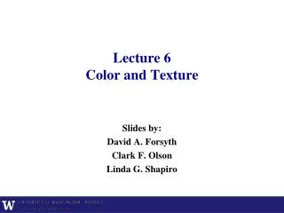 Lecture 6 Color and Texture