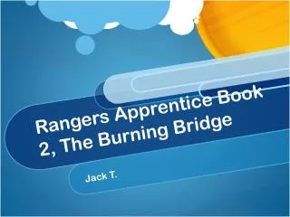 Rangers Apprentice Book 2, The Burning Bridge