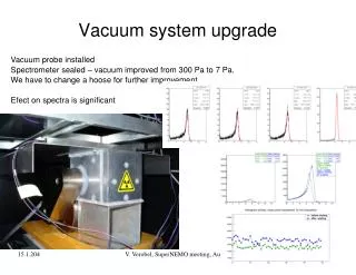 Vacuum system upgrade