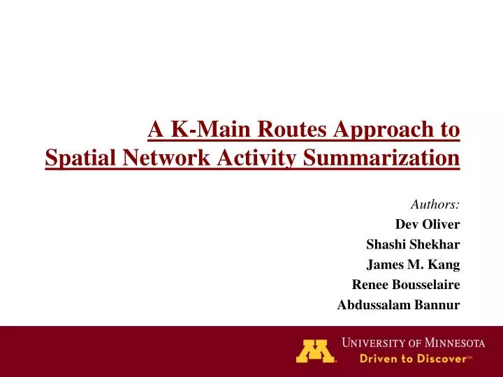 a k main routes approach to spatial network activity summarization