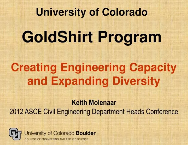 university of colorado goldshirt program