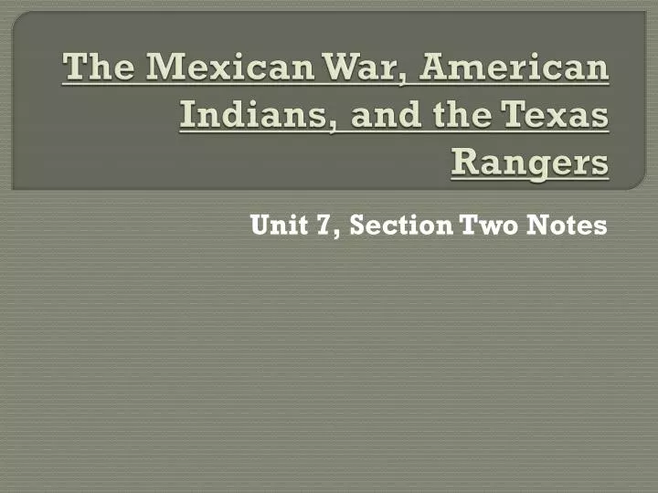 the mexican war american indians and the texas rangers