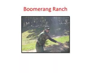Boomerang Ranch