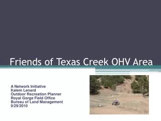 Friends of Texas Creek OHV Area