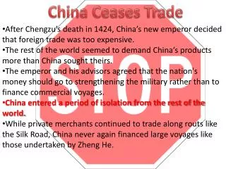 China Ceases Trade