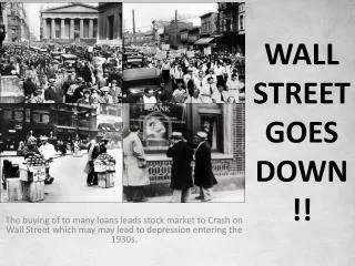 Wall Street Goes Down!!
