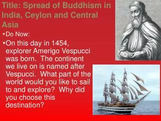 Title : Spread of Buddhism in India, Ceylon and Central Asia