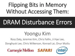 Flipping Bits in Memory Without Accessing Them: